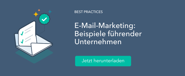 E-Mail Marketing Beispiel für führende Unternehmen Best Practice Call-To-Action Button von Hubspot Briefumschlag